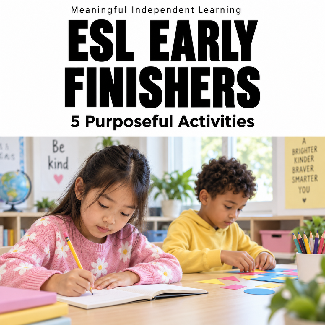 ESL Early Finisher Activities