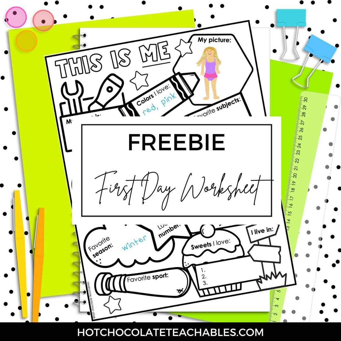 FIRST DAY OF SCHOOL - FREE Introduction Worksheet - Hot Chocolate Teachables