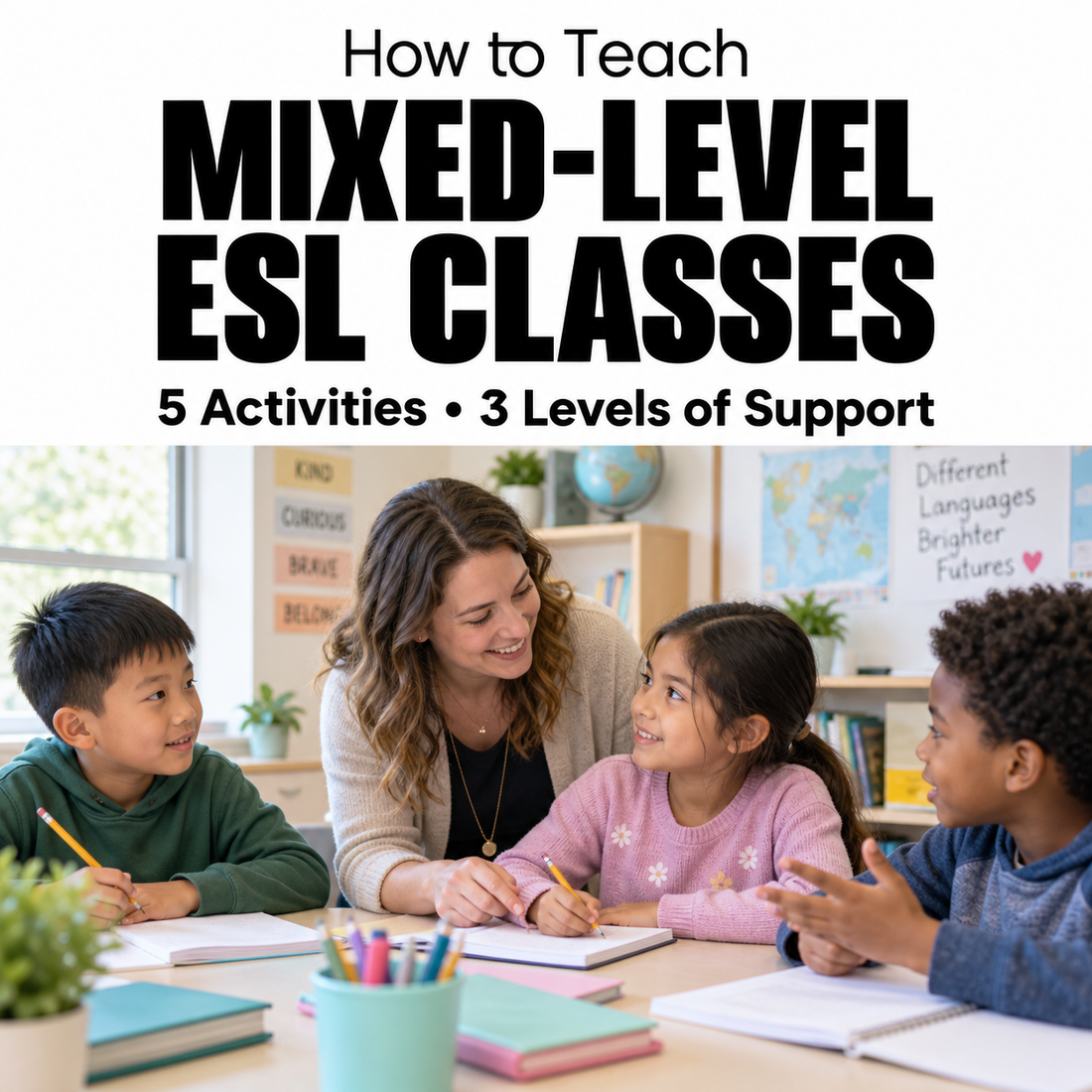 How to Teach Mixed-Level ESL Classes