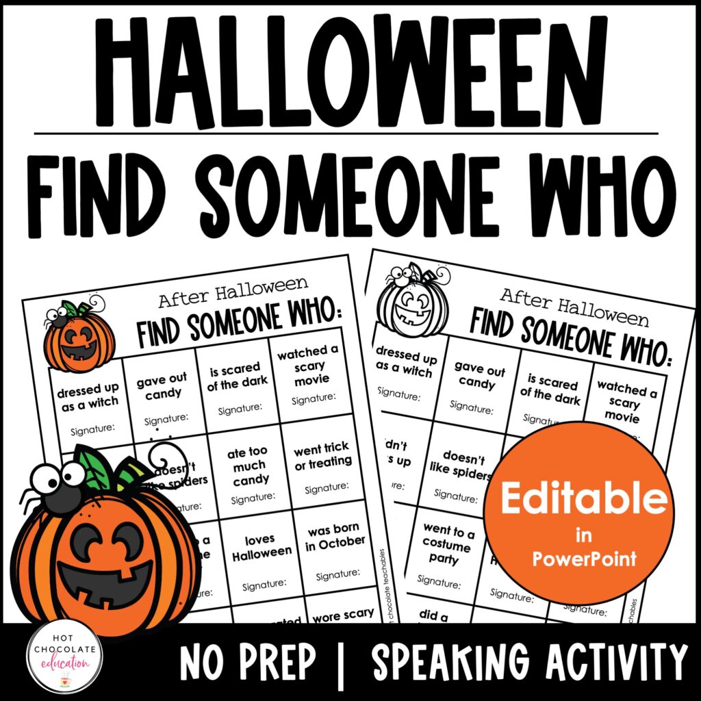 Post-Halloween “Find Someone Who” Game – ESL Icebreaker Speaking Activity - Hot Chocolate Teachables
