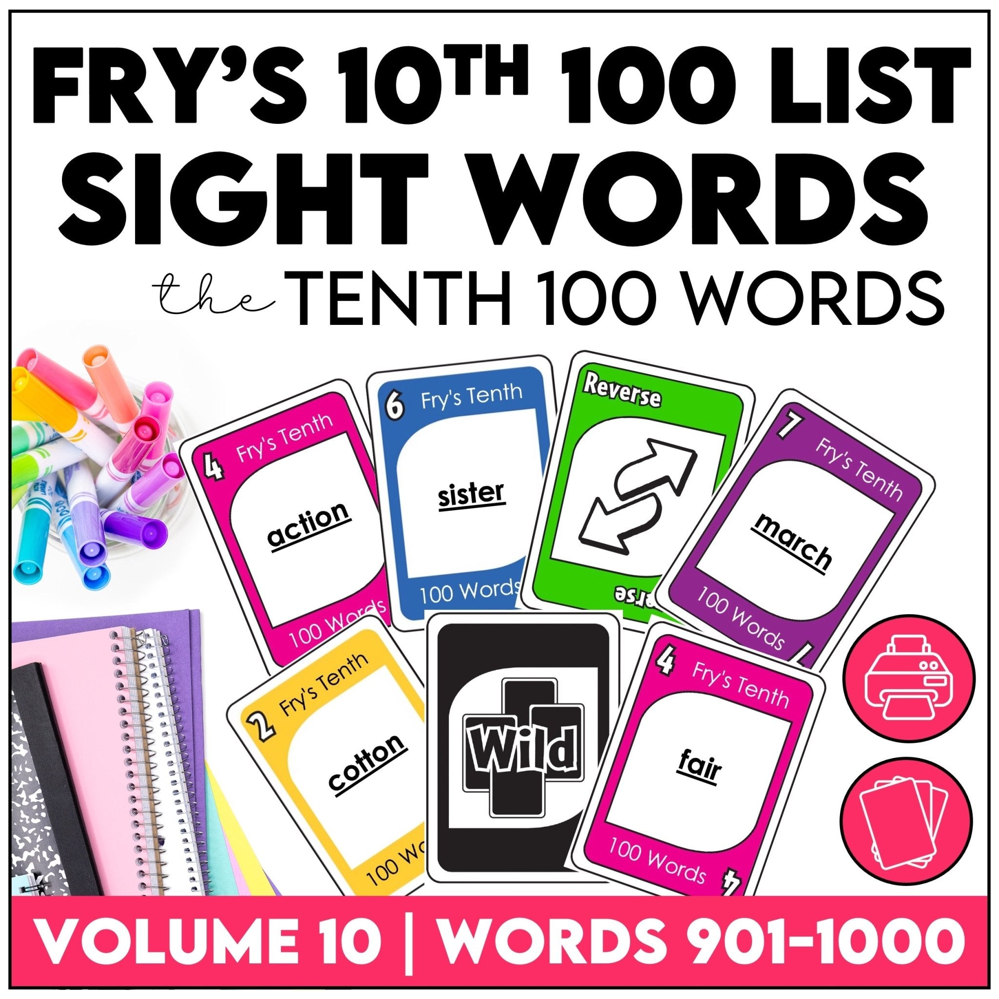 Fry's Sight Words Card Game - Tenth Hundred Words - Plays like UNO - Hot Chocolate Teachables