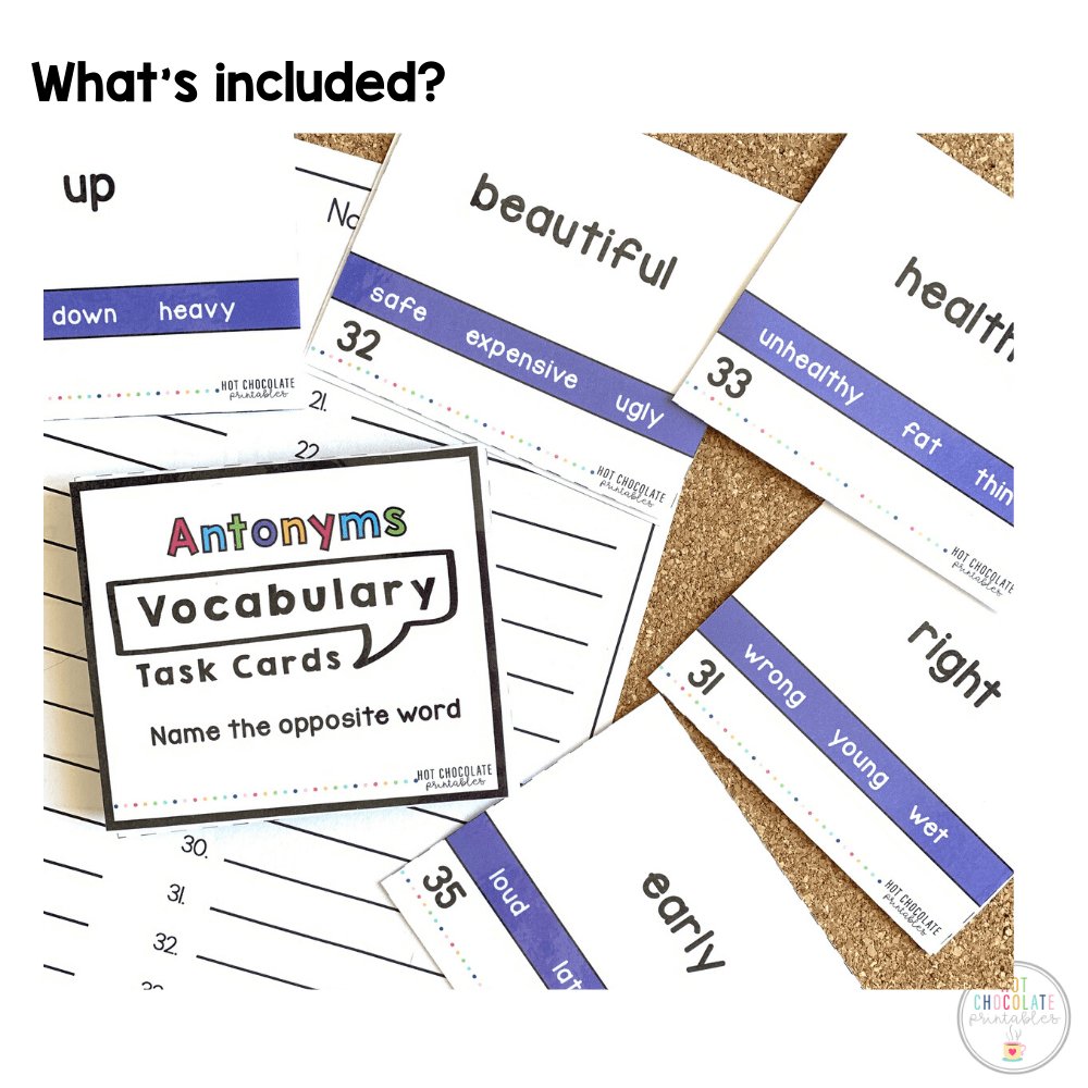 Antonym Task Cards : What's the opposite? - Hot Chocolate Teachables