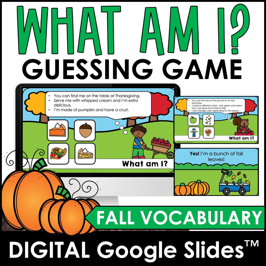 Fall Vocabulary - What am I? Guessing Game | Digital Google Slides™ ready - Hot Chocolate Teachables