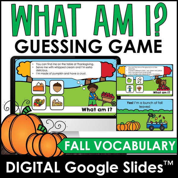 Fall Vocabulary - What am I? Guessing Game | Digital Google Slides™ ready - Hot Chocolate Teachables