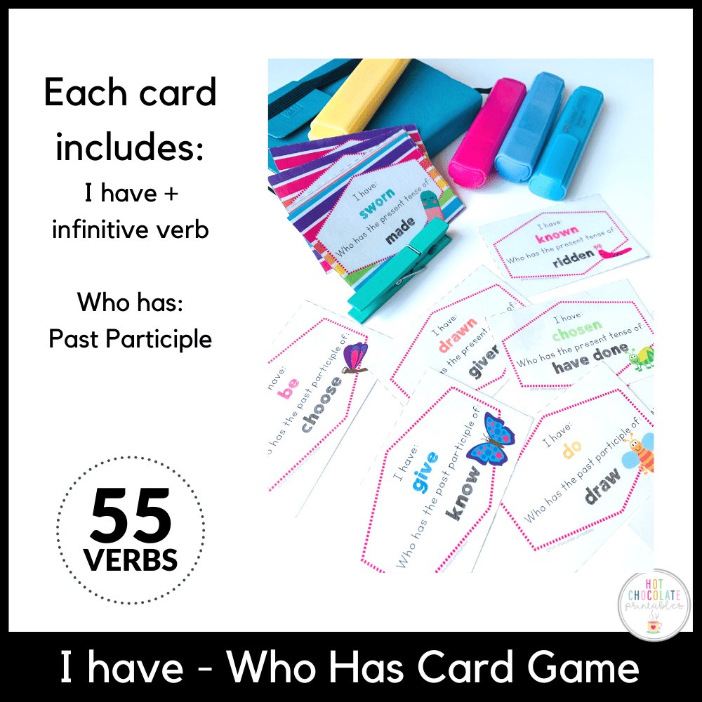 Irregular Verb Card Game - Past Participles - I have, Who has - Hot Chocolate Teachables