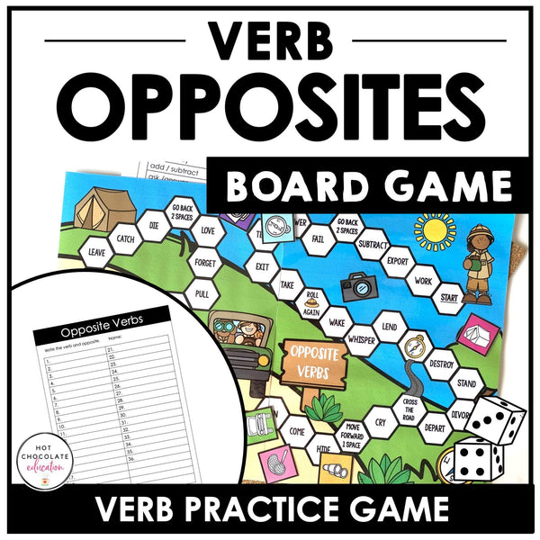 Opposite Verbs Board Game - Verb Practice Activity - Opposite Words - Hot Chocolate Teachables