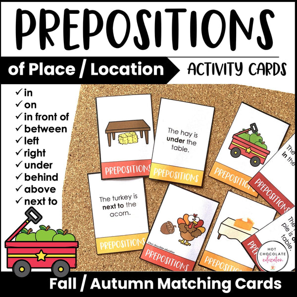 Prepositions of Place Matching Cards: Fall / Autumn Prepositional Phrase Match - Hot Chocolate Teachables