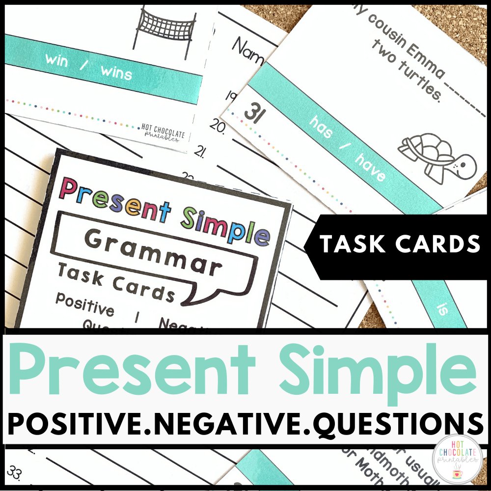 Present Simple Task Cards to practice Positive, Negative and Question Forms - Hot Chocolate Teachables