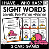 Sight Words - I have.... Who has? Reading Card Games (Pre-Primer & Primer) - Hot Chocolate Teachables